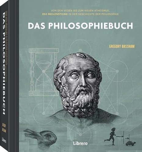 250 Meilensteine Das Philosophiebuch von Librero