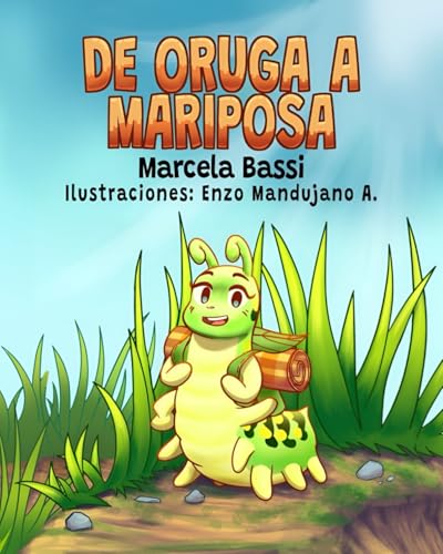 De oruga a mariposa: Un viaje sumamente importante De oruga a mariposa: Un viaje sumamente importante von Independiente
