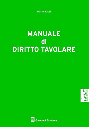 Manuale di diritto tavolare Manuale di diritto tavolare von Giuffrè
