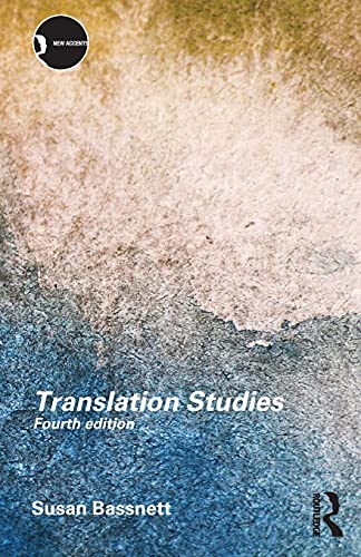 Translation Studies (New Accents) von Routledge