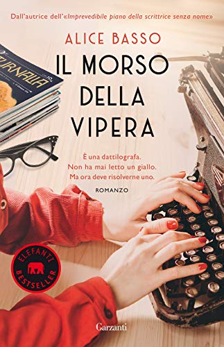 Il morso della vipera (Elefanti bestseller)