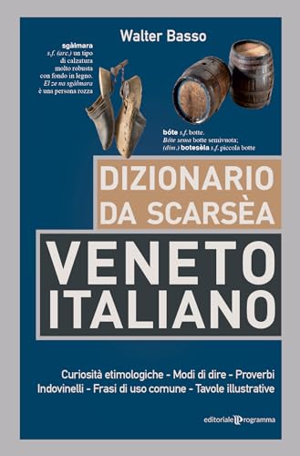 Dizionario da scarsèa veneto-italiano