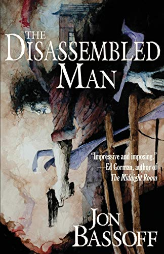 The Disassembled Man The Disassembled Man von Down & Out Books