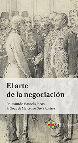 El arte de la negociación (Fuera de Colección) von Fundación Universitaria San Pablo CEU