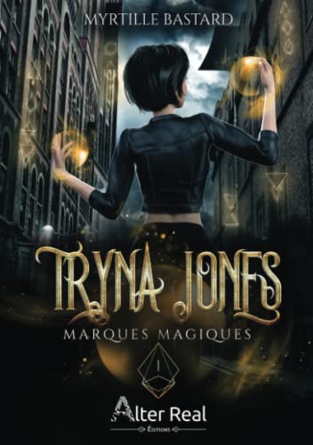 Marques magiques: Tryna Jones #1