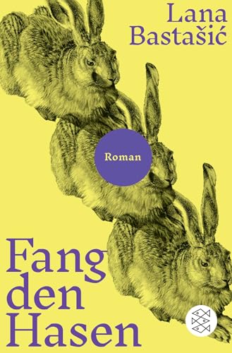 Fang den Hasen: Roman