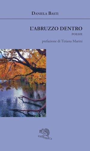 L'Abruzzo dentro (Agape) von La Vita Felice