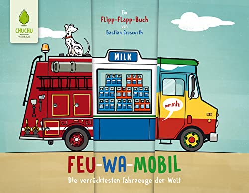 Feu-Wa-Mobil: Die verrücktesten Fahrzeuge der Welt von bpa media GmbH (Nova MD)