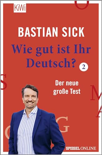 Wie gut ist Ihr Deutsch? 2: Der neue große Test