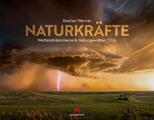 Naturkräfte Kalender 2024, Wandkalender im Querformat (54x42 cm) - Landschaftskalender / Wetterkalender