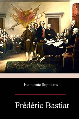 Economic Sophisms von CREATESPACE