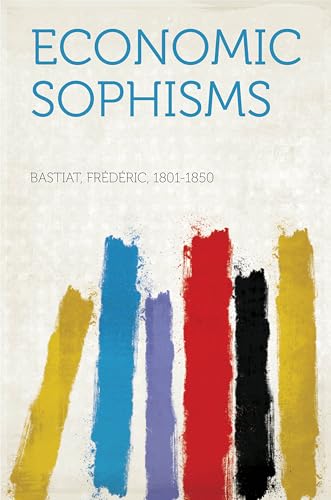 Economic Sophisms von Anson Street Press