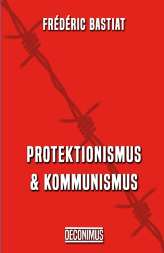 Protektionismus und Kommunismus