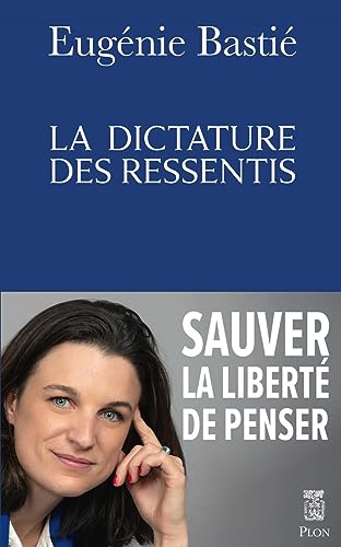 La dictature des ressentis von PLON