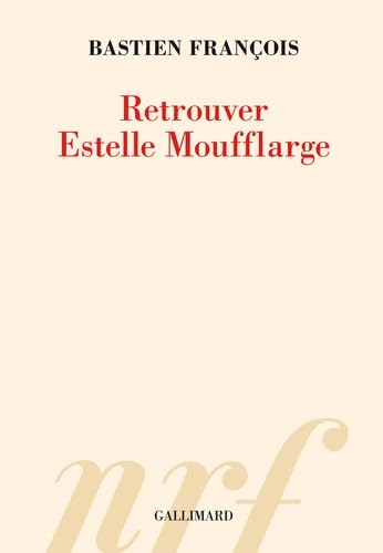 Retrouver Estelle Moufflarge von GALLIMARD