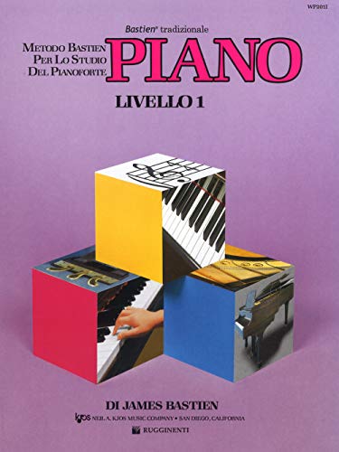 Piano Metodo Livello 1 (Metodo Bastien per lo studio del pianof.)