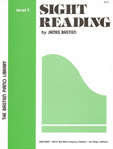 Sight Reading Level 3 (The Bastien Piano Library) von Kjos Music Company