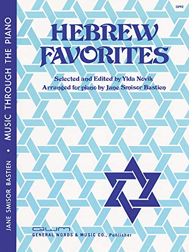 Hebrew Favorites (Music Through The Piano Library)