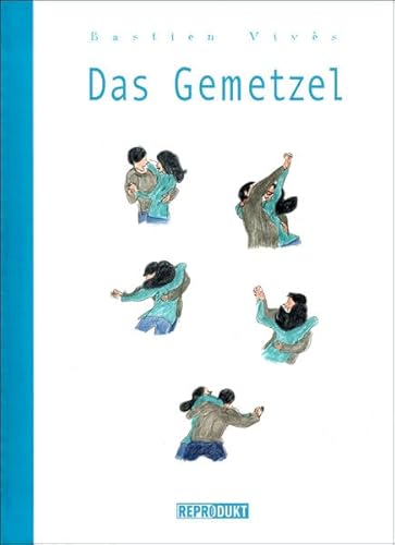 Das Gemetzel