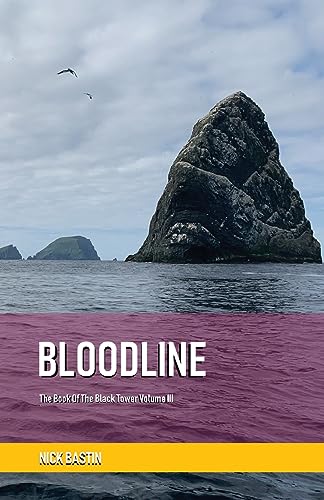 Bloodline (The Book of the Black Tower, Band 3) von Chiselbury Publishing