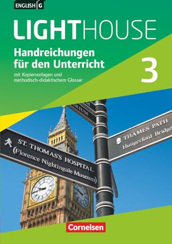 English G Lighthouse|NULL|Allgemeine Ausgabe|Band 3: 7. Schuljahr|NULL|NULL|Handreichungen für den Unterricht|Mit Kopiervorlagen von Cornelsen Verlag