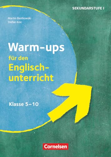 Warm-ups - Aufwärmübungen Fremdsprachen - Englisch - Klasse 5-10: Buch von Cornelsen Pädagogik