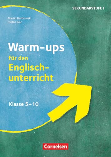 Warm-ups - Aufwärmübungen Fremdsprachen - Englisch - Klasse 5-10: Buch (Warm-ups, Englisch, Klasse 5-10) Warm-ups - Aufwärmübungen Fremdsprachen - Englisch - Klasse 5-10: Buch (Warm-ups, Englisch, Klasse 5-10)