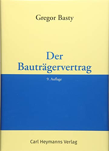 Der Bauträgervertrag