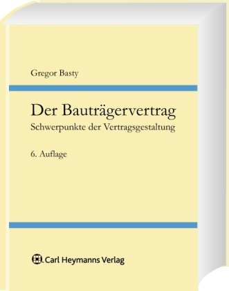Der Bauträgervertrag