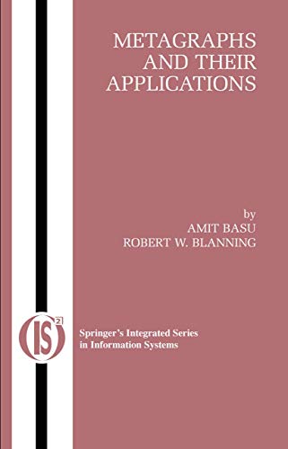 Metagraphs and Their Applications (Integrated Series in Information Systems, Band 15)