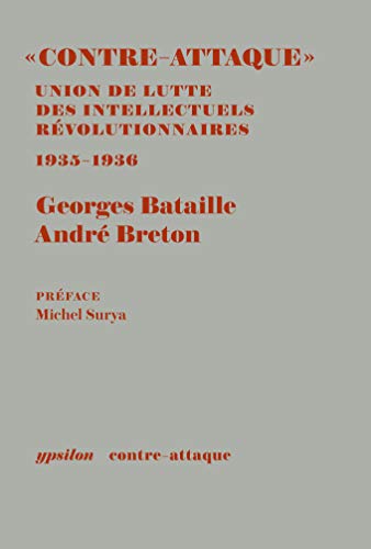 Contre-Attaque: Union de lutte des intellectuels révolutionnaires