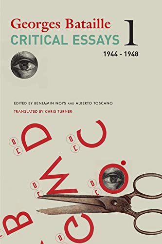 Critical Essays: 1944–1948 (The French List, 1, Band 1)