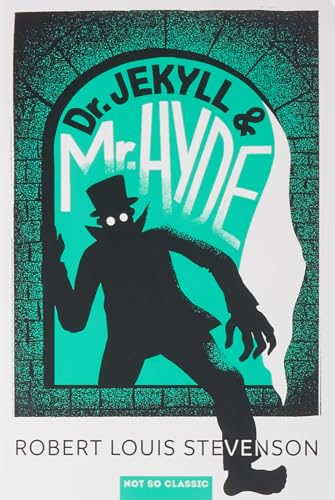 The Strange Case of Dr Jekyll and Mr Hyde