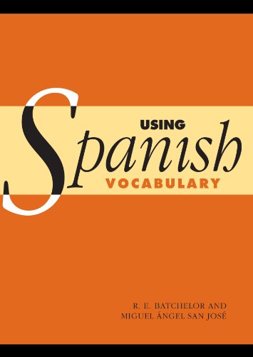 Using Spanish Vocabulary von Cambridge University Press