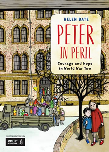 Peter in Peril: Courage and Hope in World War Two von WordUnited