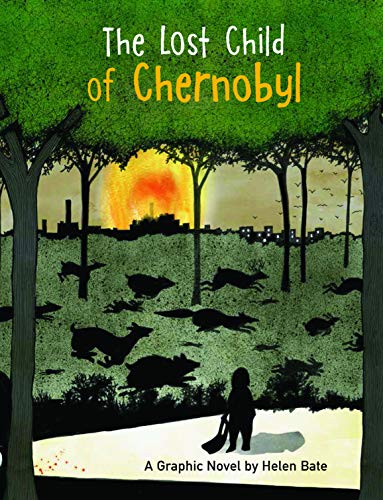 The Lost Child of Chernobyl: A Graphic Novel von Otter-Barry Books