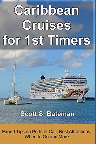 Caribbean Cruises for 1st Timers: Expert Tips on Ports of Call, Best Excursions, When to Go and More