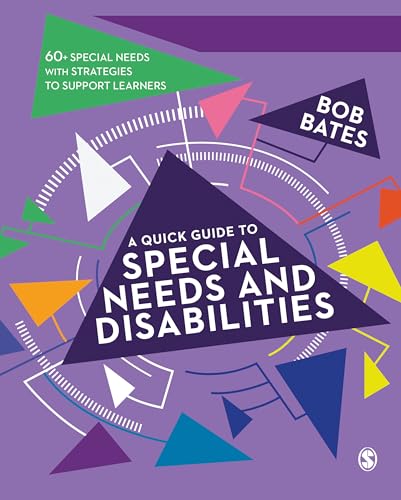 A Quick Guide to Special Needs and Disabilities von Sage Publications