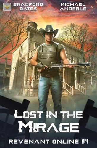 Lost in the Mirage (Revenant Online, Band 4) von LMBPN Publishing