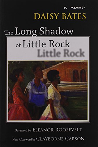The Long Shadow of Little Rock: A Memoir von University of Arkansas Press