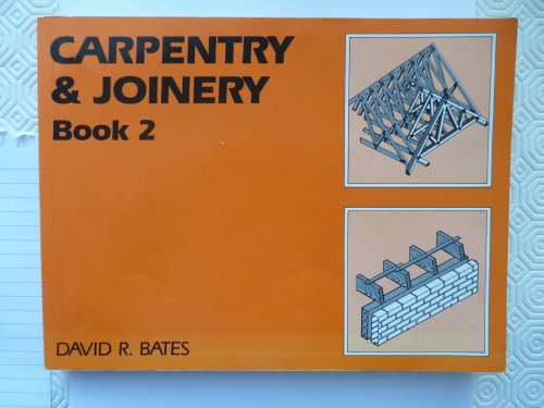 Carpentry and Joinery Book 2