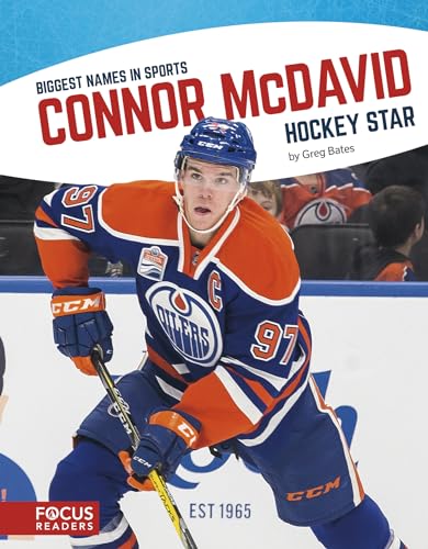 Connor McDavid: Hockey Star (Biggest Names in Sports)