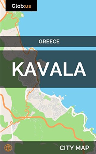 Kavala, Greece - City Map Kavala, Greece - City Map von Independently published