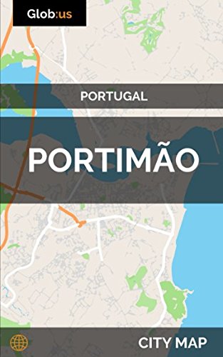 Portimão, Portugal - City Map Portimão, Portugal - City Map