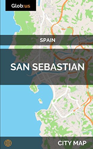 San Sebastian, Spain - City Map San Sebastian, Spain - City Map