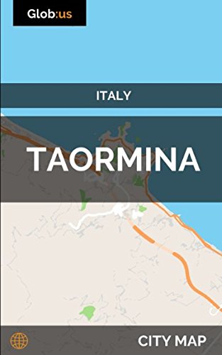 Taormina, Italy - City Map von Independently published