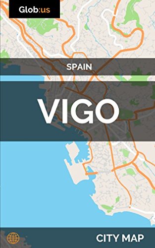 Vigo, Spain - City Map Vigo, Spain - City Map von Independently published
