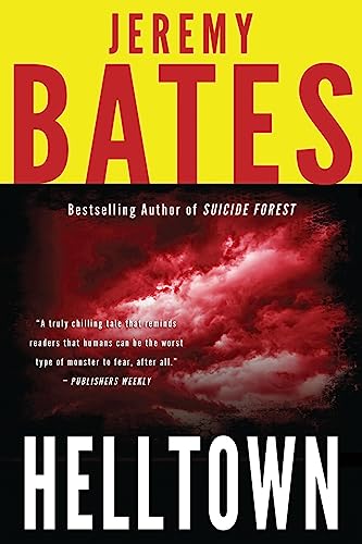 Helltown (World's Scariest Places, Band 3) von Ghillinnein Books