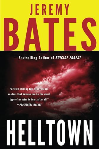 Helltown (World's Scariest Places, Band 3) von Ghillinnein Books