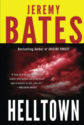 Helltown (World's Scariest Places, Band 3)